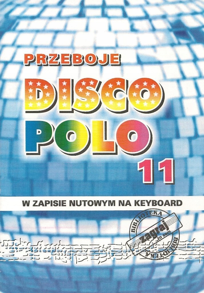 

Zagraj To Sam Przeboje Disco Polo CZ.11