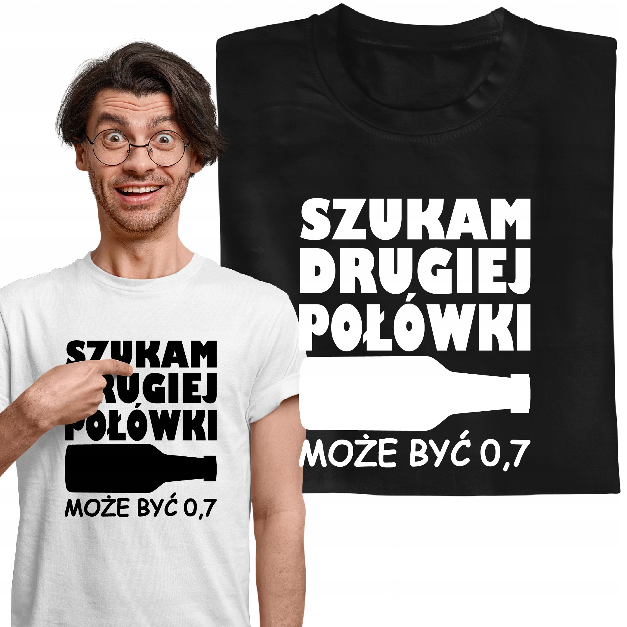 

Koszulka Na Dzień Chłopaka Szukam Drugiej Połówki