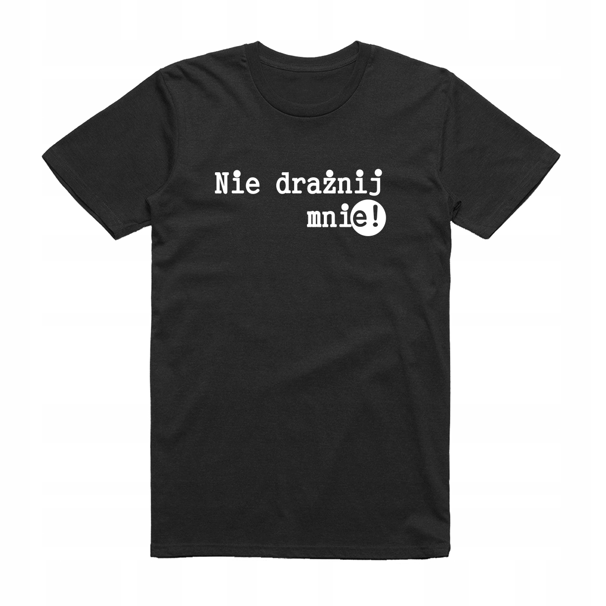 

XL - Koszulka T-shirt Nie Drażnij Mnie Urodziny