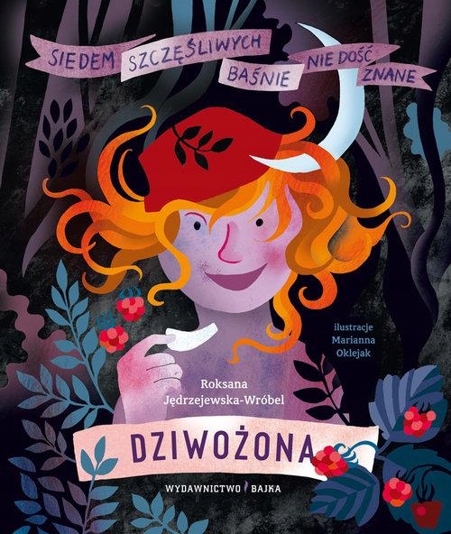 Dziwożona, Jędrzejewska-wróbel Roksana