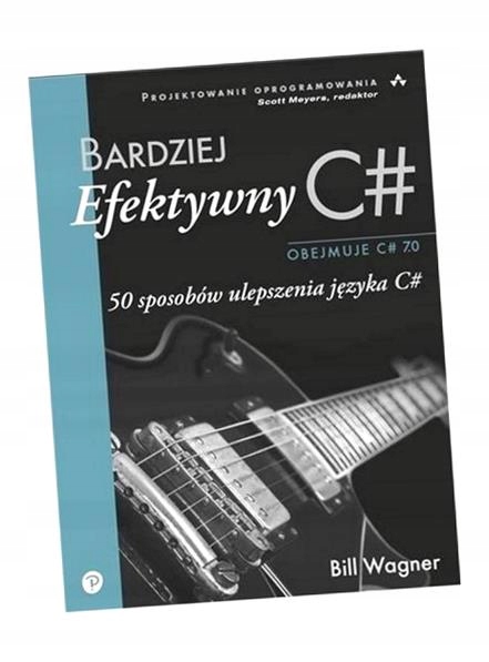 BARDZIEJ EFEKTYWNY C#, WAGNER BILL