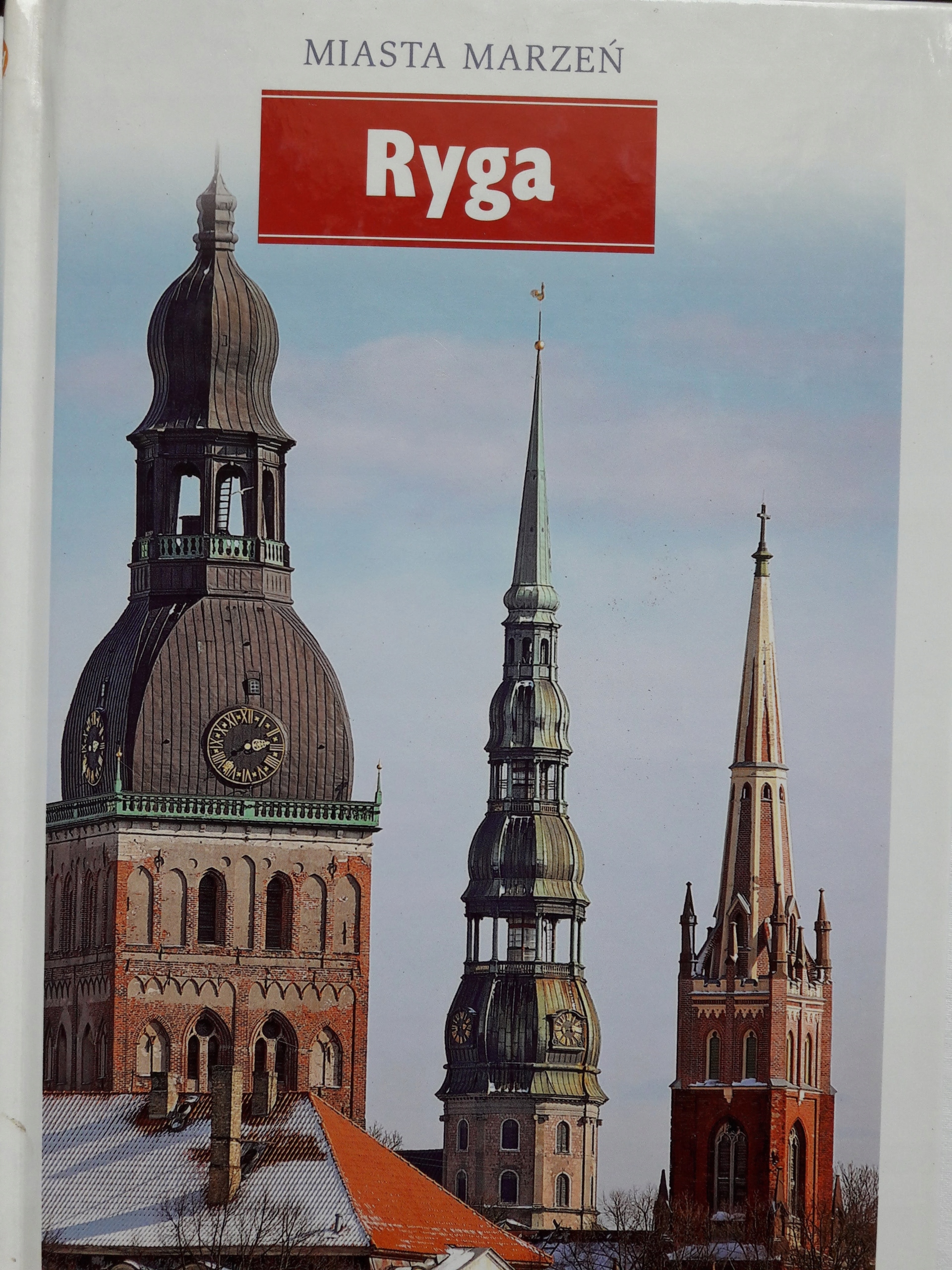 Ryga -Miasta Marzeń