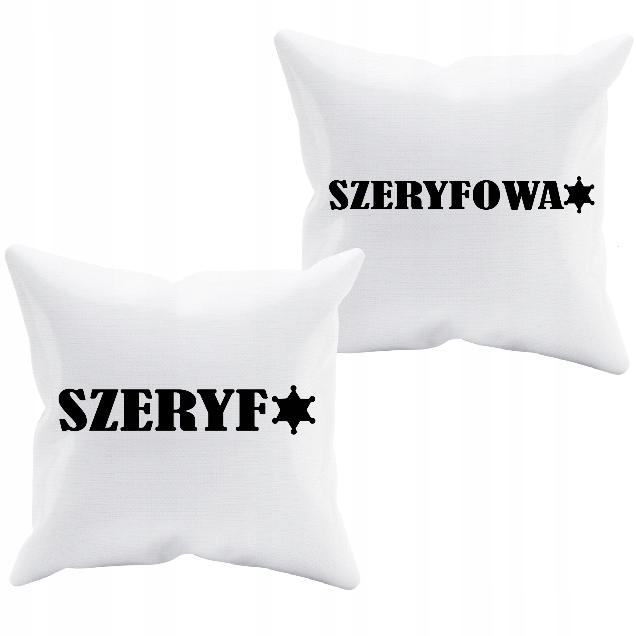 

Szeryf Szeryfowa Poduszki Śmieszne Dzień Kobiet On