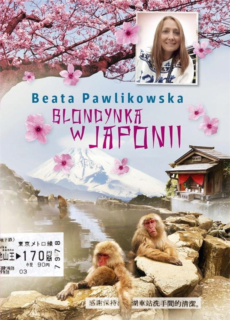 

Blondynka W Japonii, Beata Pawlikowska