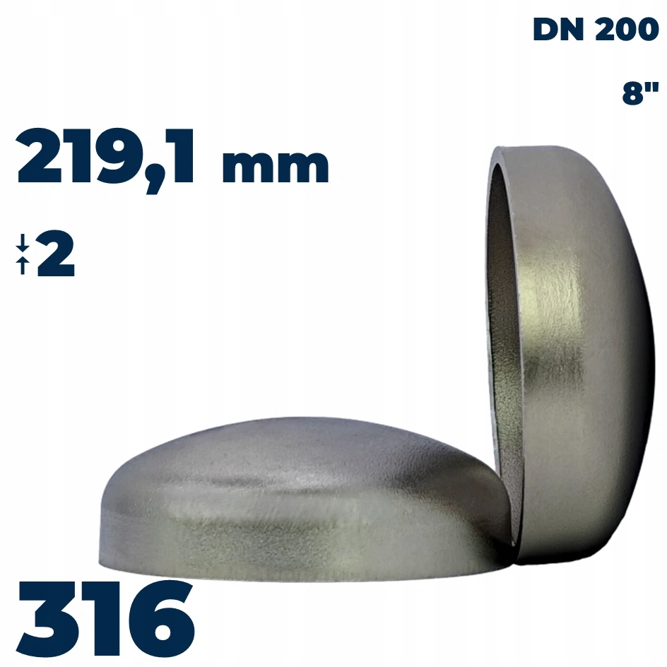 Dennica 219,1x2 316L- nierdzewna zaślepka do wspawania