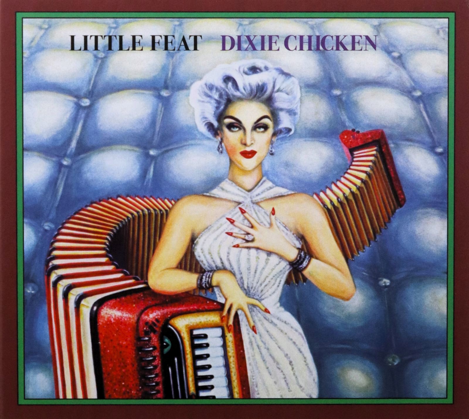 Little Feat: Dixie Chicken [2CD]