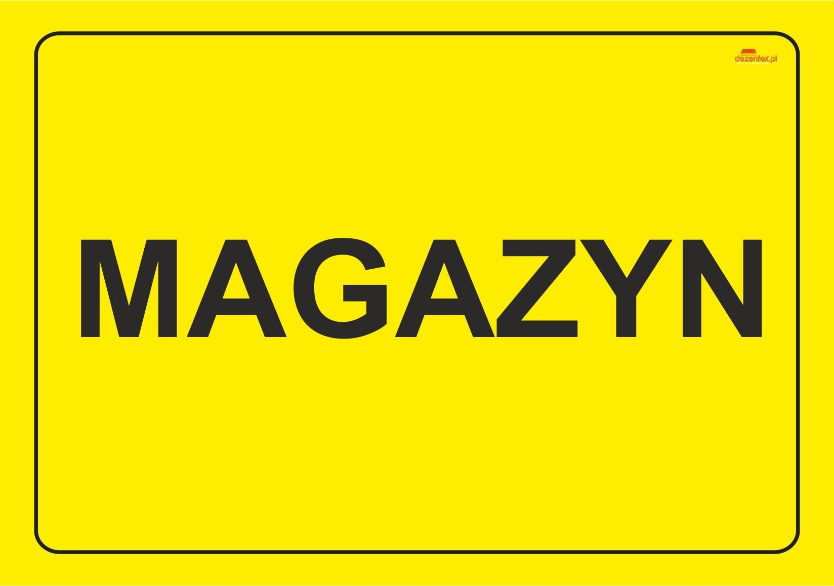 Nr.18 MAGAZYN TABLICA OSTRZEGAWCZA