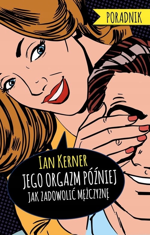 

Jego orgazm później