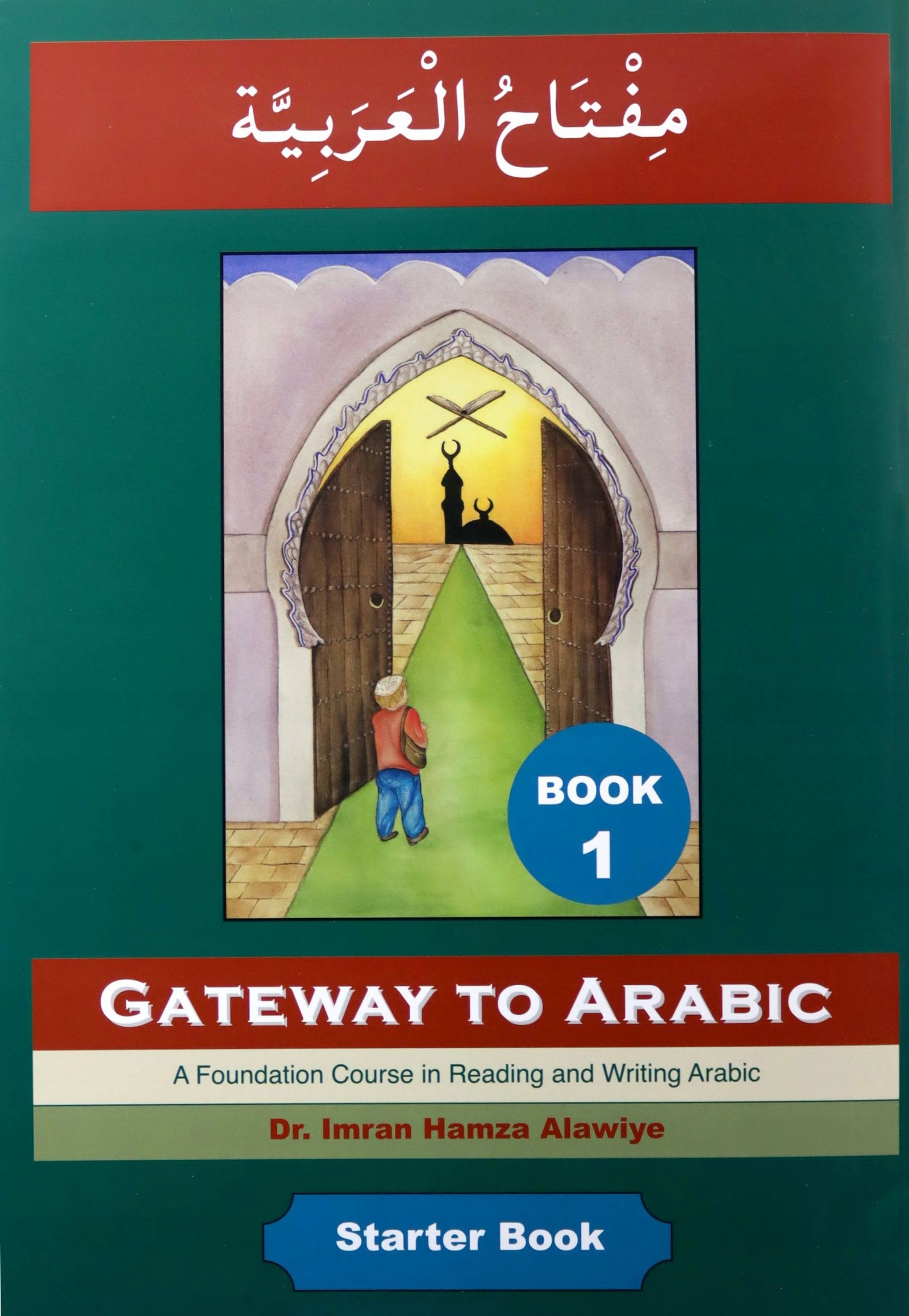 

Gateway To Arabic (book 1) Imran Alawiye Książka