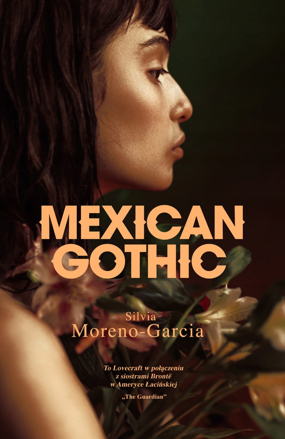 

Mexican Gothic Silvia Moreno-Garcia