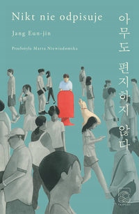 

Nikt Nie Odpisuje Jang Eun-jin