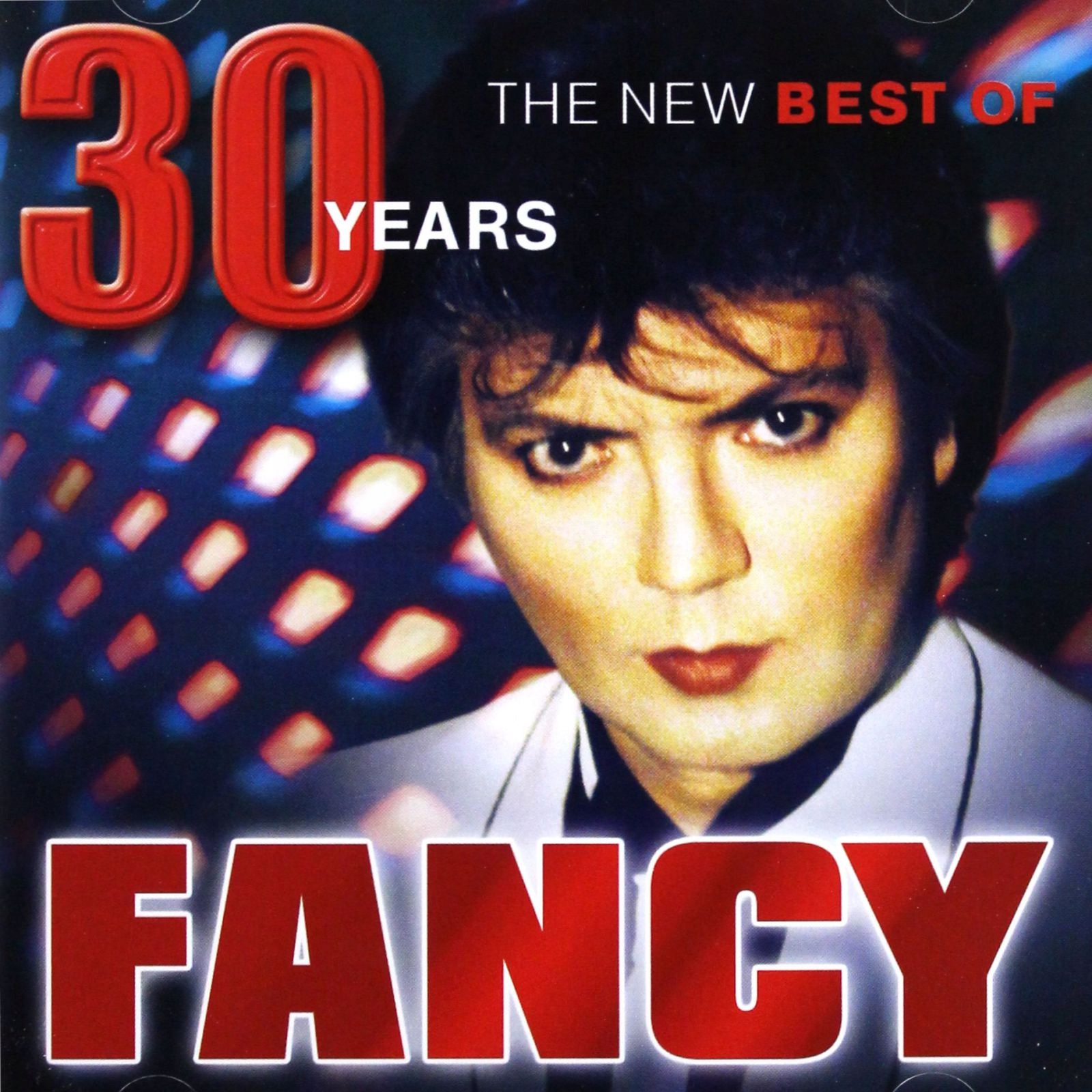 FANCY: 30 (THE NEW BEST OF) (CD)