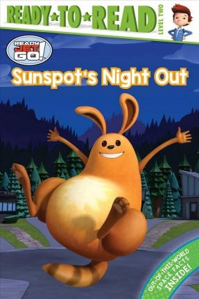 Sunspot's Night Out Ready-To-Read Level 2