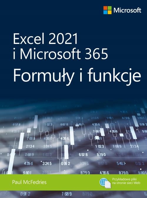 Excel 2021 i Microsoft 365 Formuły i funkcje - Paul McFedries | Ebook