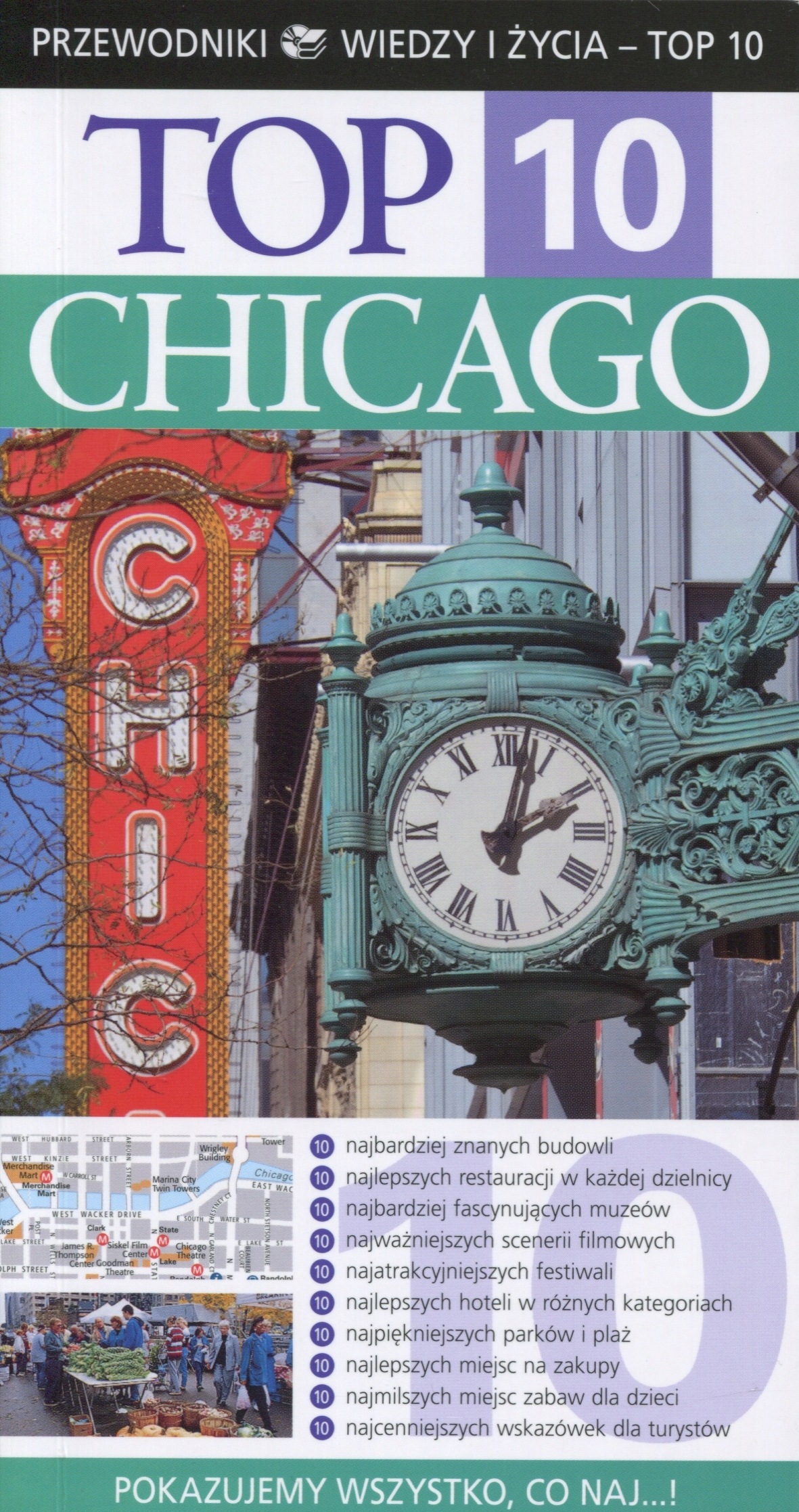 Top 10. Chicago. Przewodniki Wiedzy i Życia