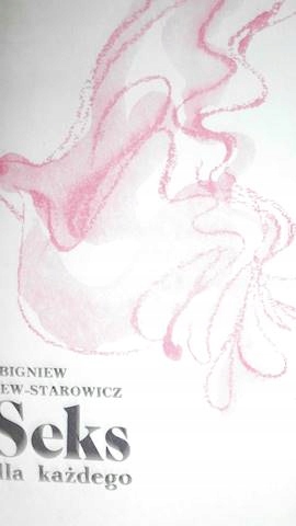 Seks dla każdego - Zbigniew Lew-Starowicz