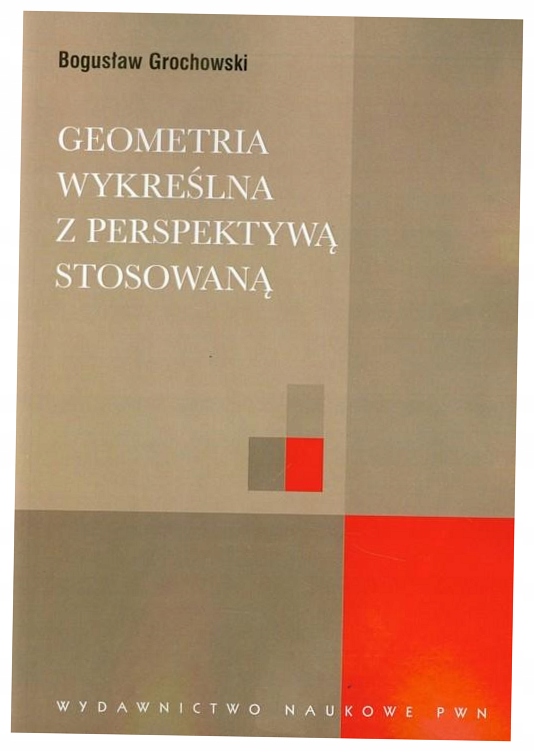 Grochowski Geometria wykreślna z perspektywą-Zdjęcie-0