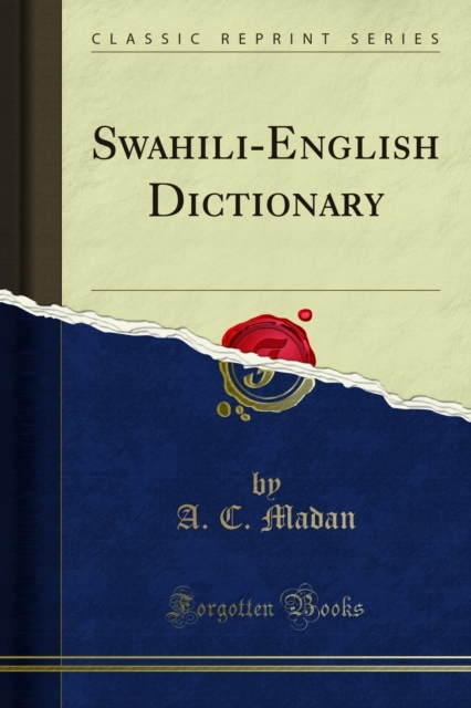 Swahili-English Dictionary - Madan, A. C. EBOOK