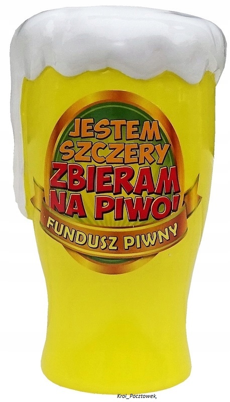 

Skarbonka Zbieram Na Piwo dla faceta