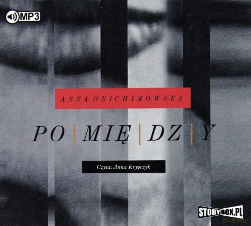 POMIĘDZY ANNA ONICHIMOWSKA CD