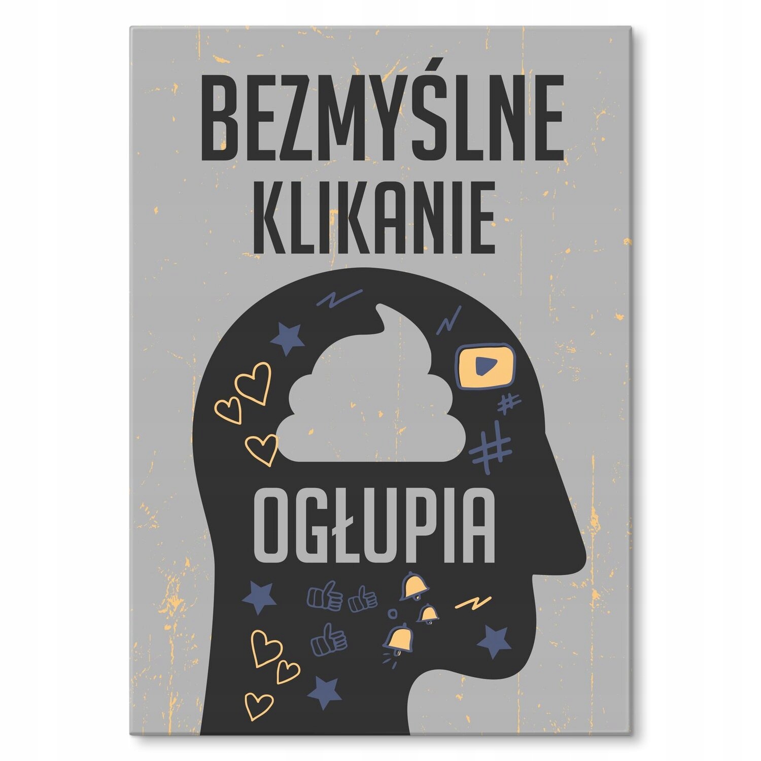 Kovový plakát bezmyšlenkovité klikání Šidítko Plech 30 x 42 cm Dárek