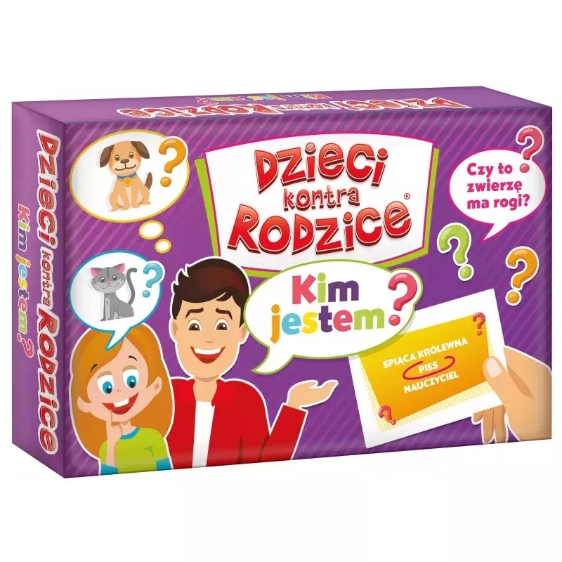 

Dzieci kontra Rodzice. Kim Jestem