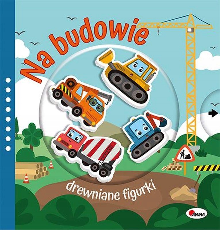 Na budowie. Drewniane figurki Natalia Kawałko-Dzikowska