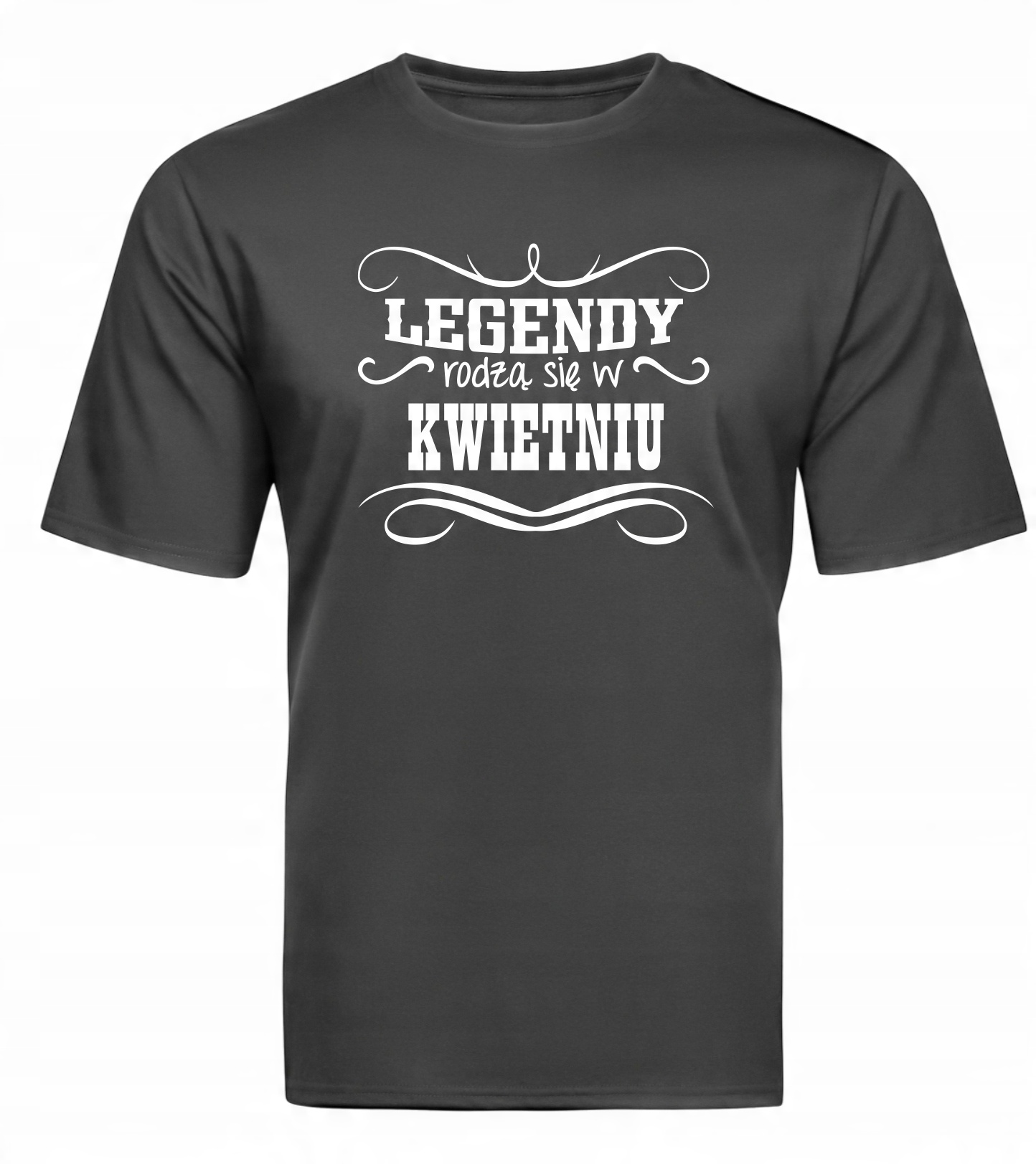 

Koszulka Legendy rodzą sie w Kwietniu Urodziny