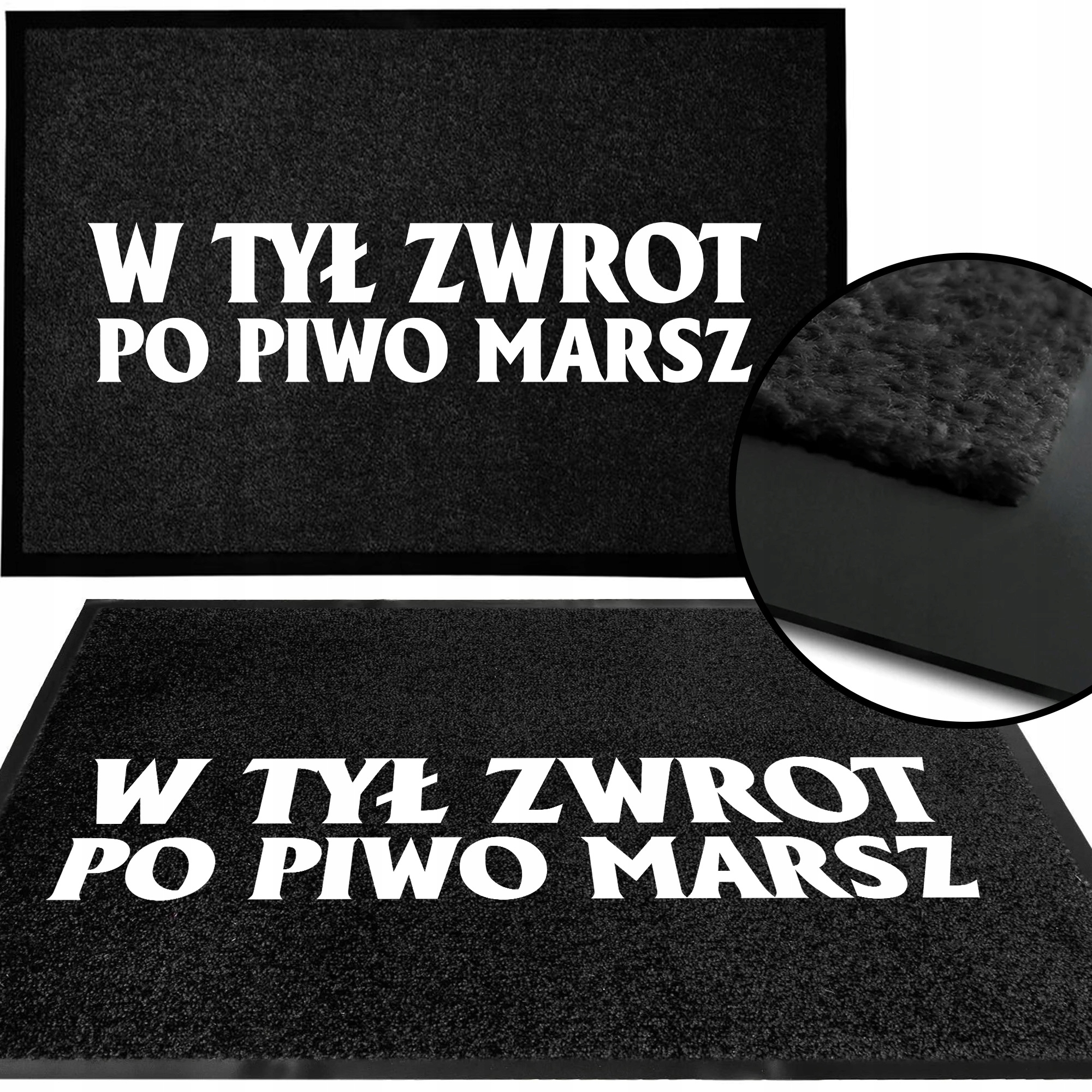 Wycieraczka Wejściowa Czarna Pod Drzwi Napis W Tył Zwrot Po Piwo Marsz Wz