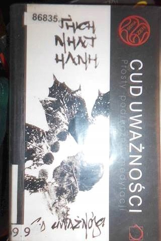Cud uważności - Thich Nhat Hanh