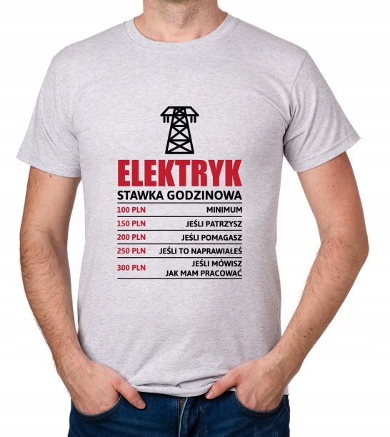 

koszulka Elektryk stawka godzinowa prezent