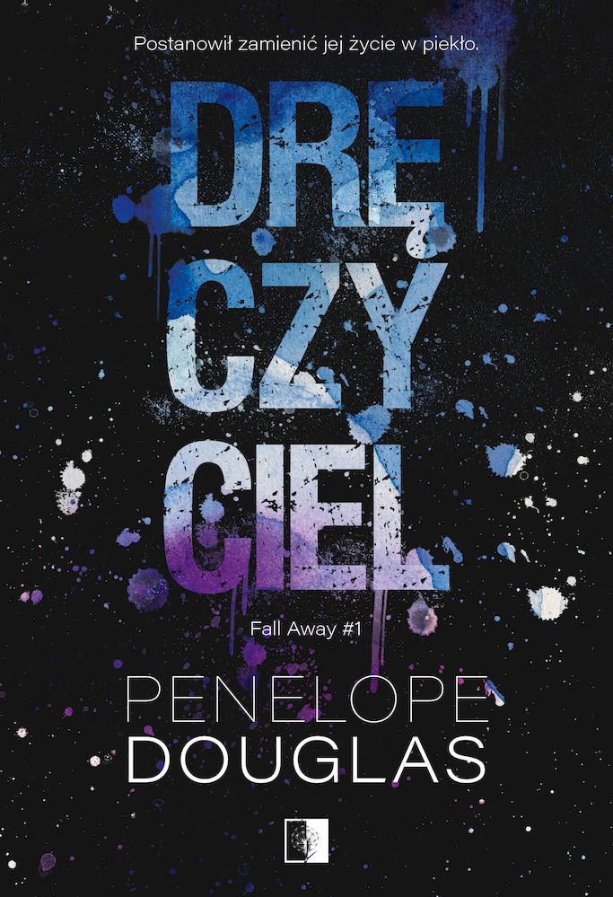 

Dręczyciel Penelope Douglas