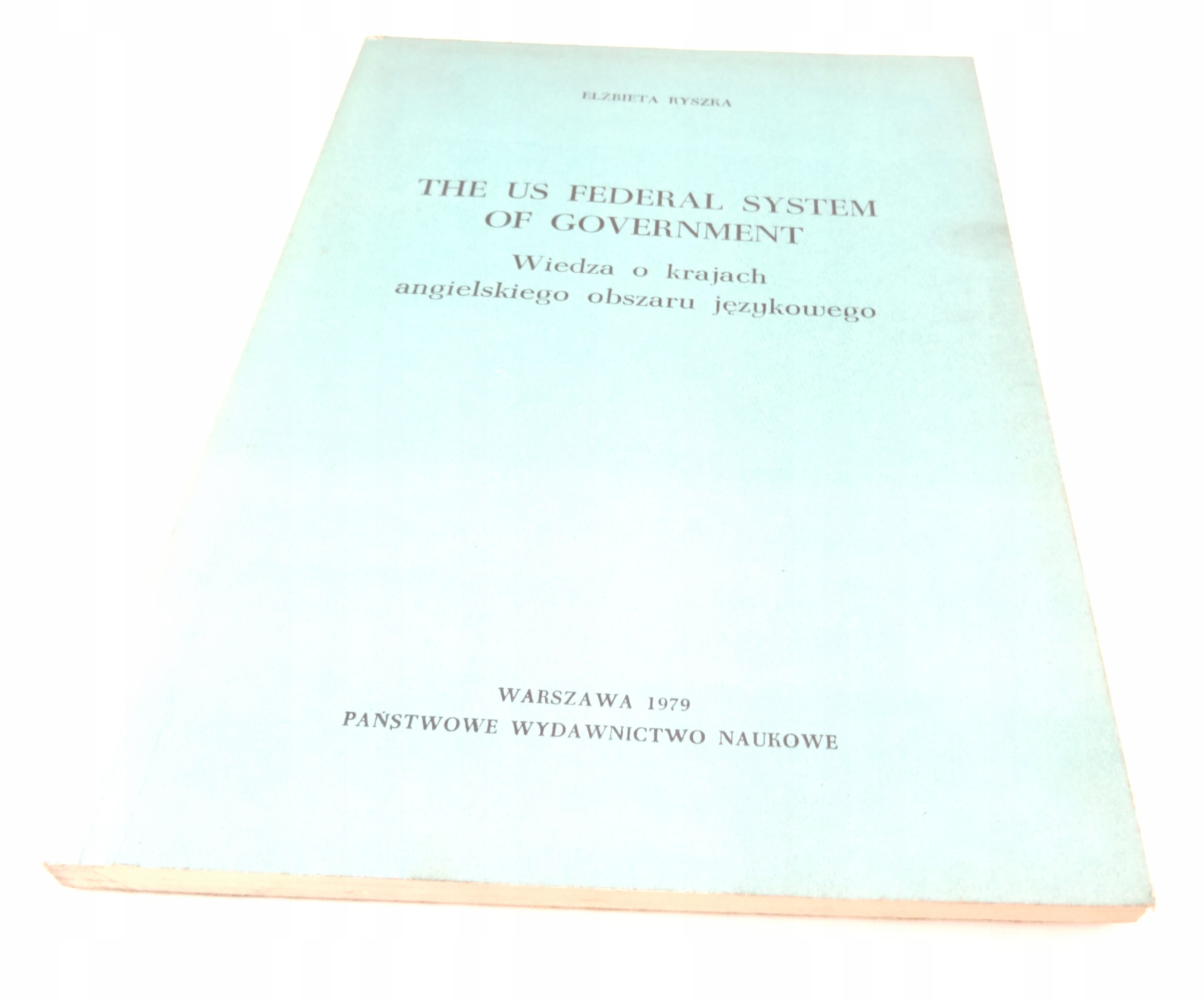 Ryszka The US Federal system