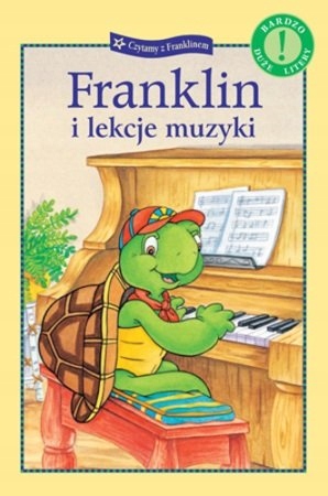 Franklin i lekcje muzyki - DUŻE LITERY - KD
