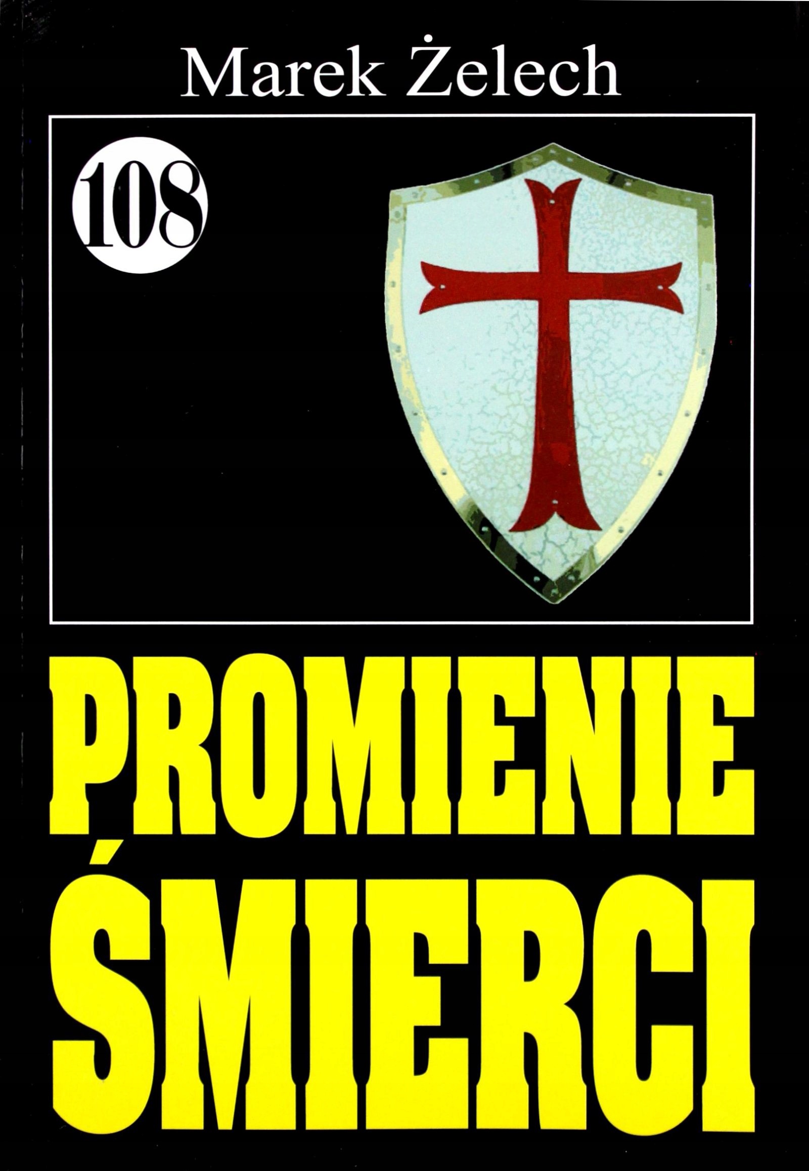 

Pan Samochodzik I... (tom 108) Promienie Śmierci