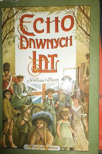 Echo dawnych lat - Gillian Avery