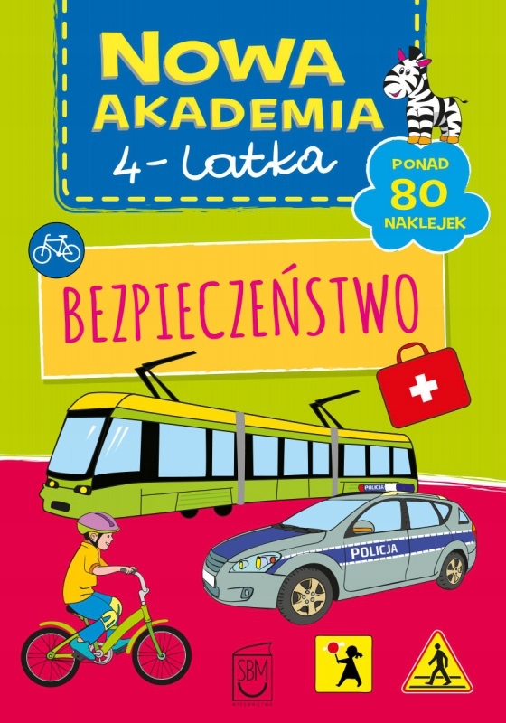 Bezpieczeństwo. Nowa akademia 4-latka Praca