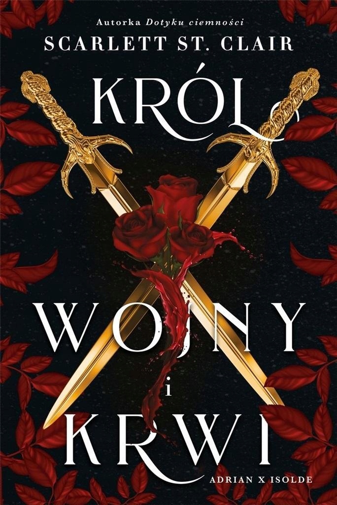 

Król Wojny I Krwi, Scarlett St. Clair