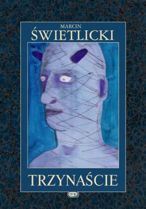 TRZYNAŚCIE MARCIN ŚWIETLICKI EBOOK