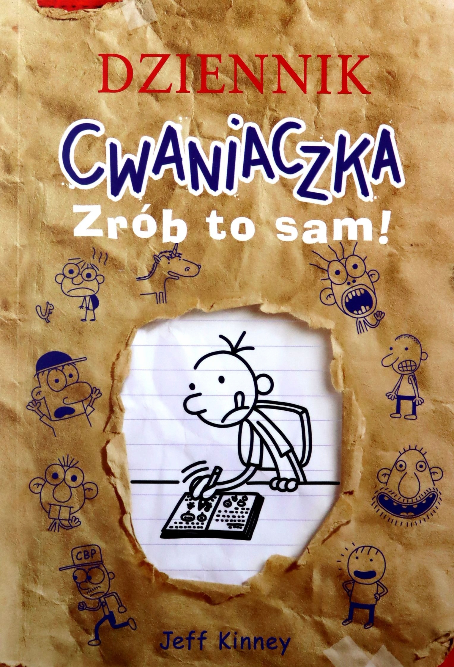

Dziennik Cwaniaczka. Zrób To Sam! Jeff Kinney Ks