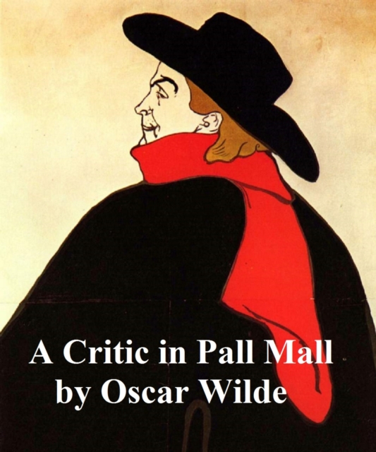 Critic in Pall Mall - Oscar Wilde EBOOK Nośnik ebook