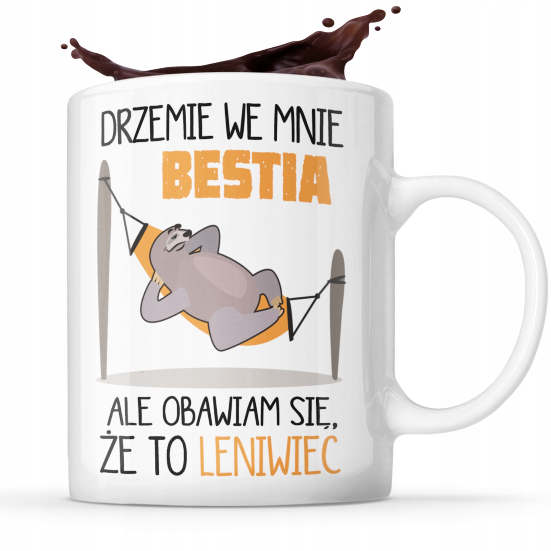 

Śmieszny Kubek Drzemie We Mnie Bestia