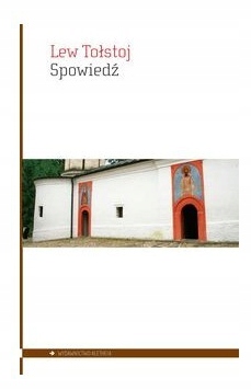 Spowiedź - Lew Tołstoj