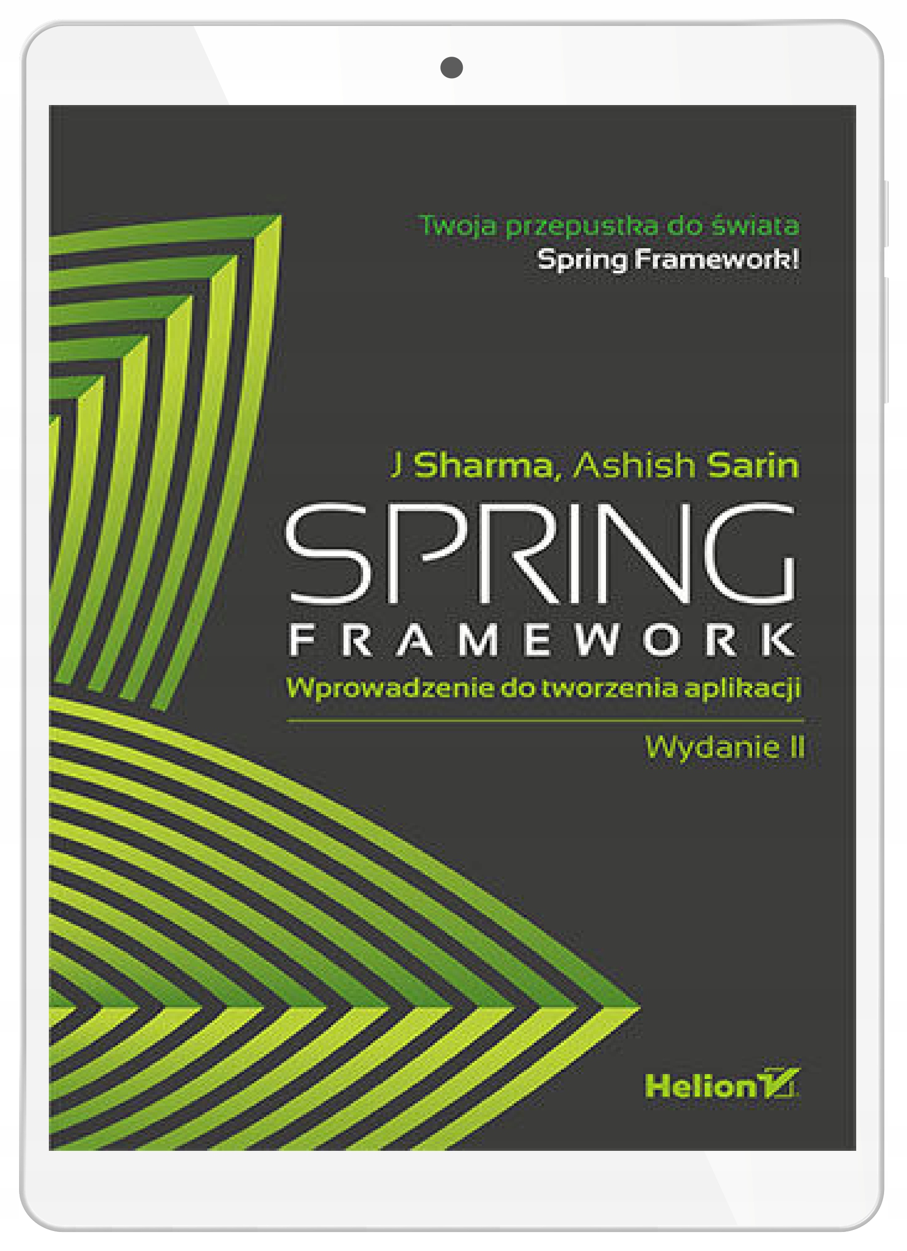 Spring Framework. Wprowadzenie do tworzenia