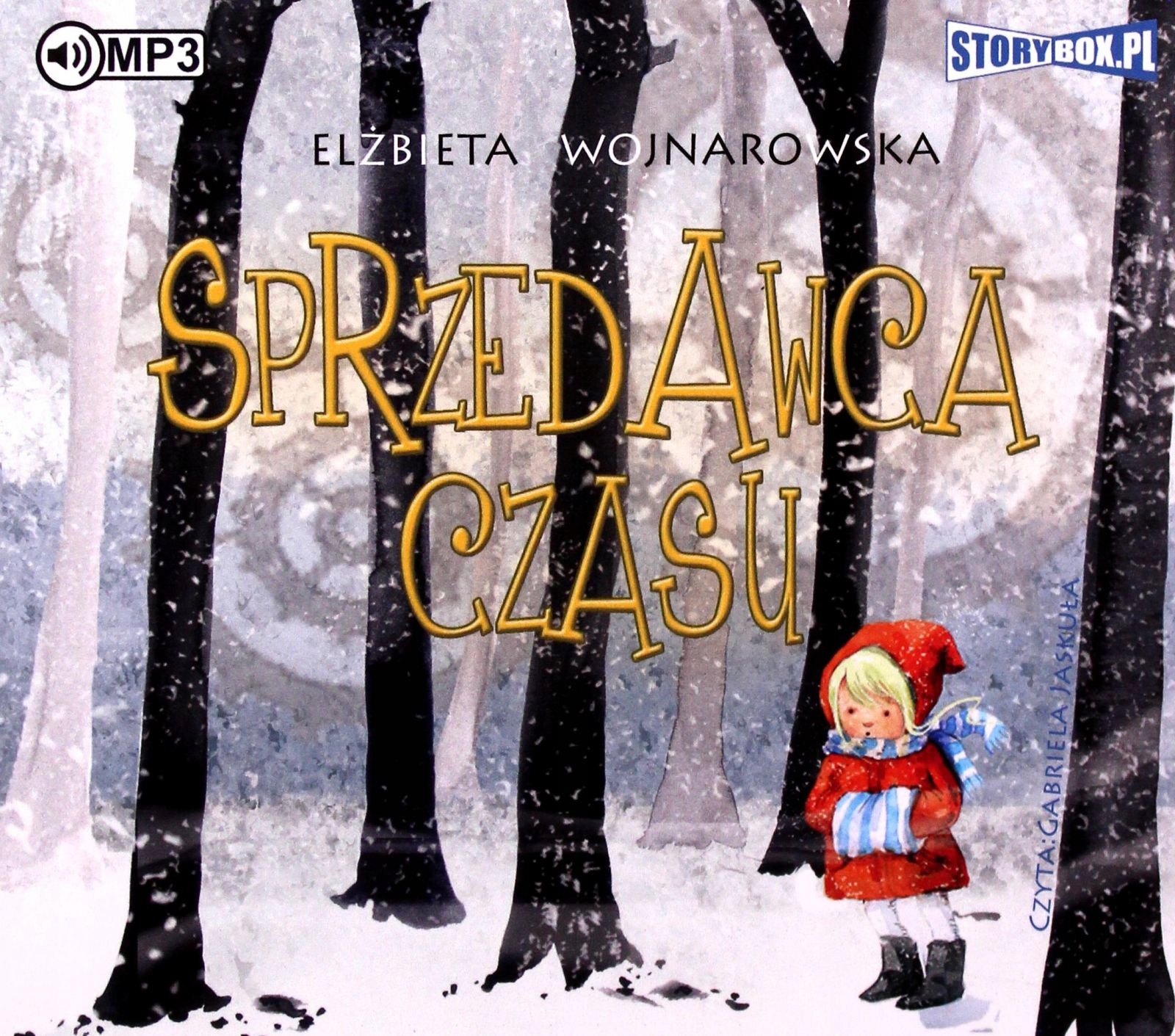 SPRZEDAWCA CZASU - ELŻBIETA WOJNAROWSKA [AUDIOBOOK]