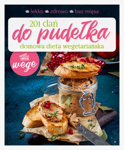 201 dań do pudełka Domowa dieta wegetariańska - Jo