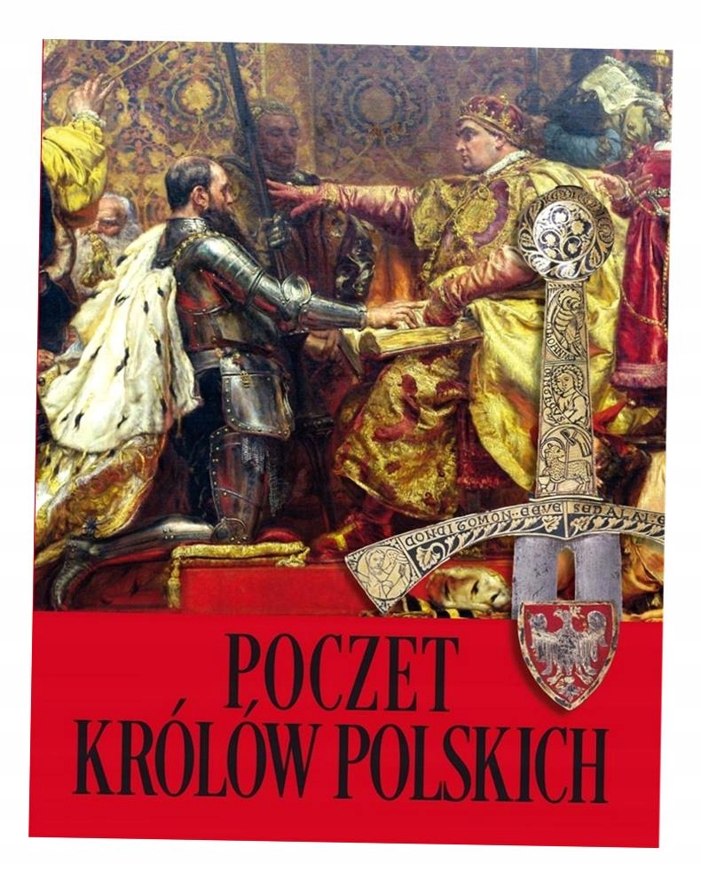POCZET KRÓLÓW POLSKICH AGNIESZKA NOŻYŃSKA-DEMIANIUK