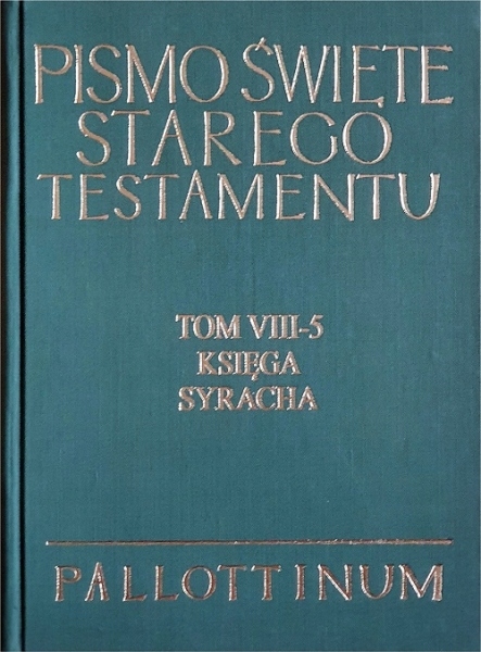 Stary Testament Komentarz VIII-5 Księga Syracha