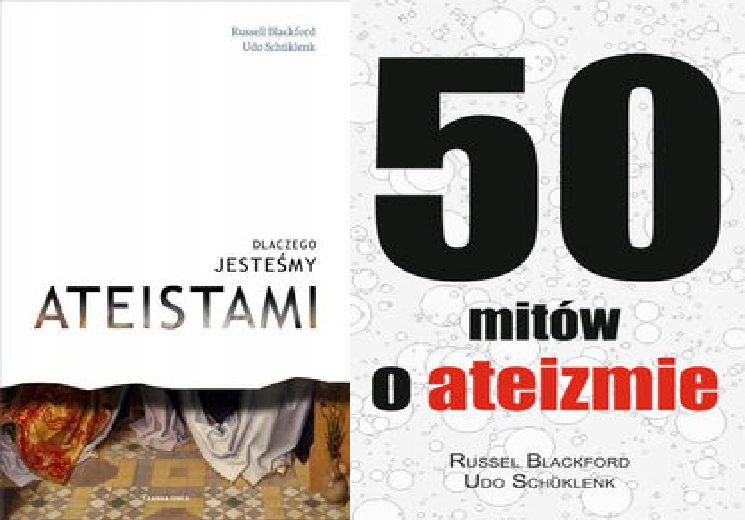 Dlaczego jesteśmy ateistami 50 mitów Blackford