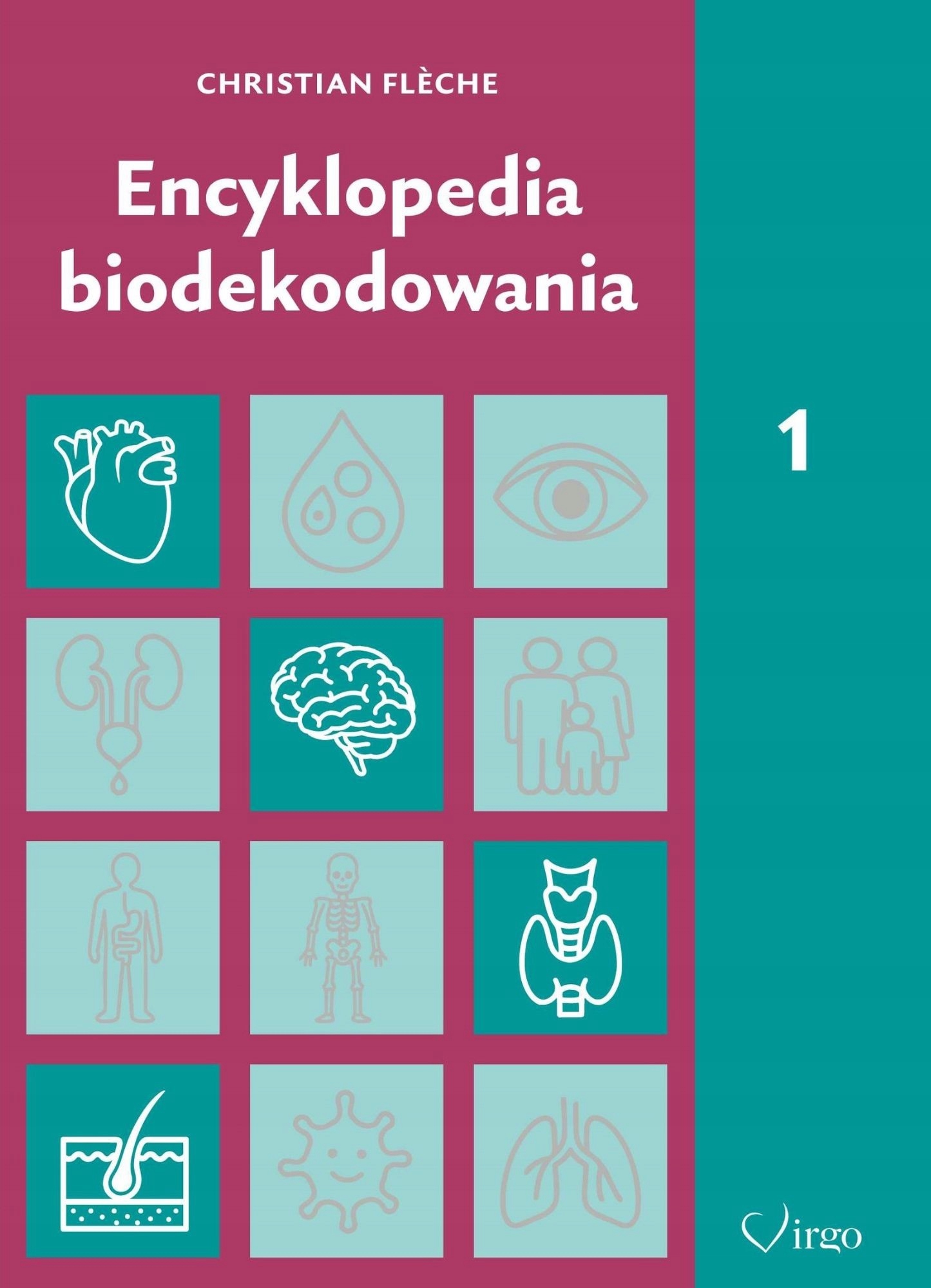 Encyklopedia Biodekodowania tom 1